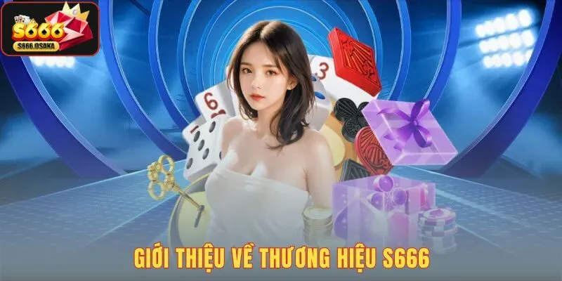 S666 Giới thiệu tổng quan về lịch sử hình thành và tính hợp pháp S666